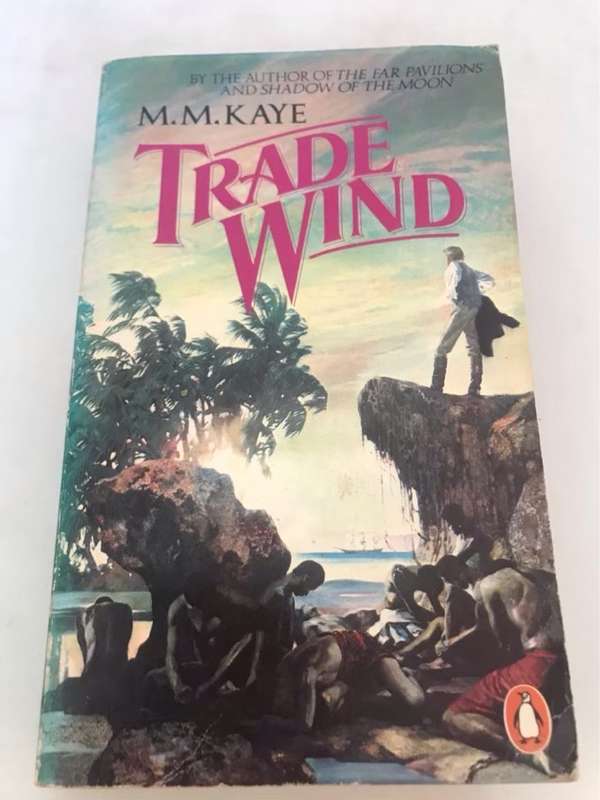 Trade Wind - M.M.Kaye