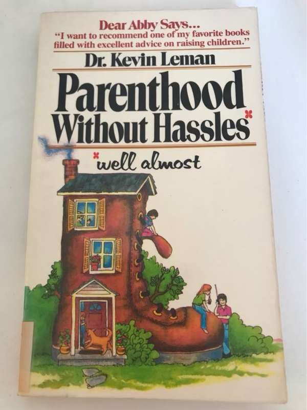 Parenthood without Hassles, Well Almost - Kevin Leman