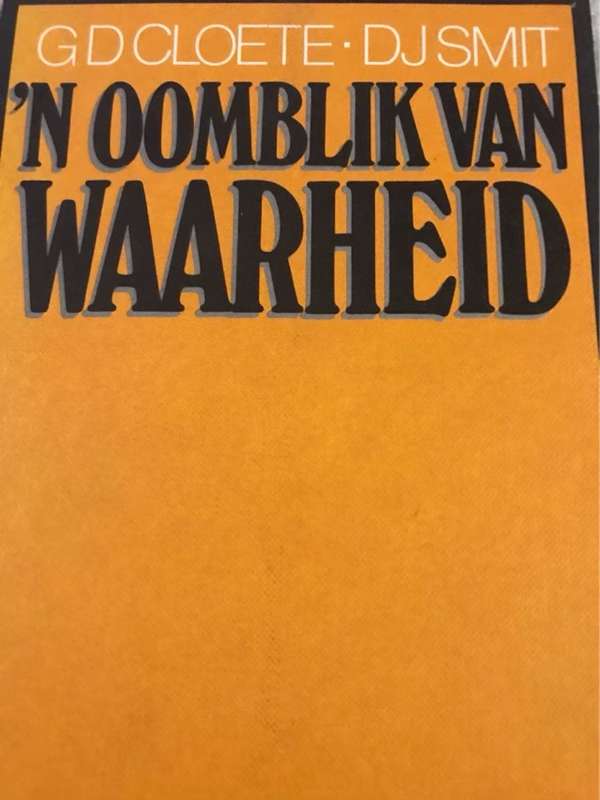 n Oomblik Van Waarheid - GD Cloete