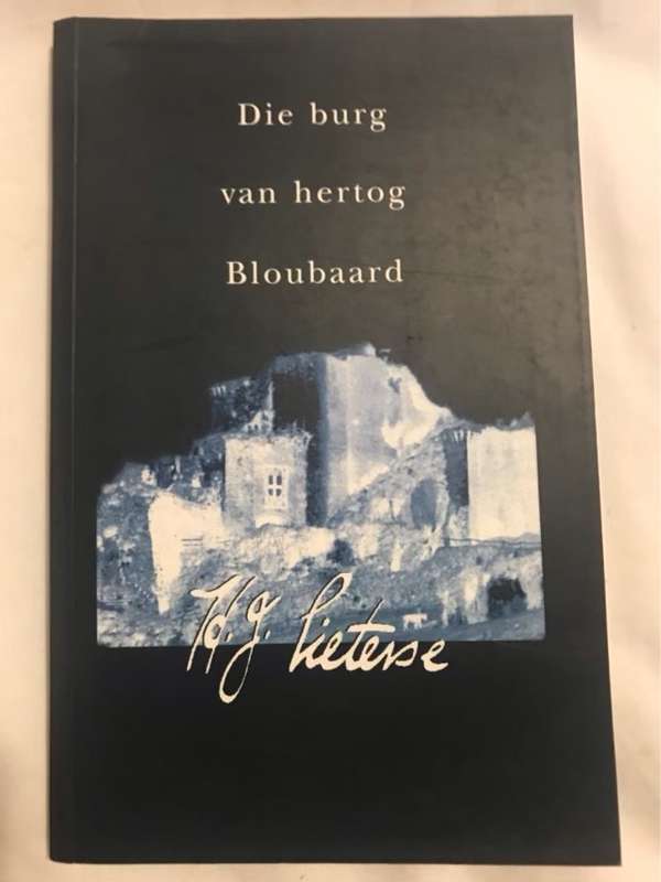 Die burg van hertog Bloubaard - H. J. Pieterse
