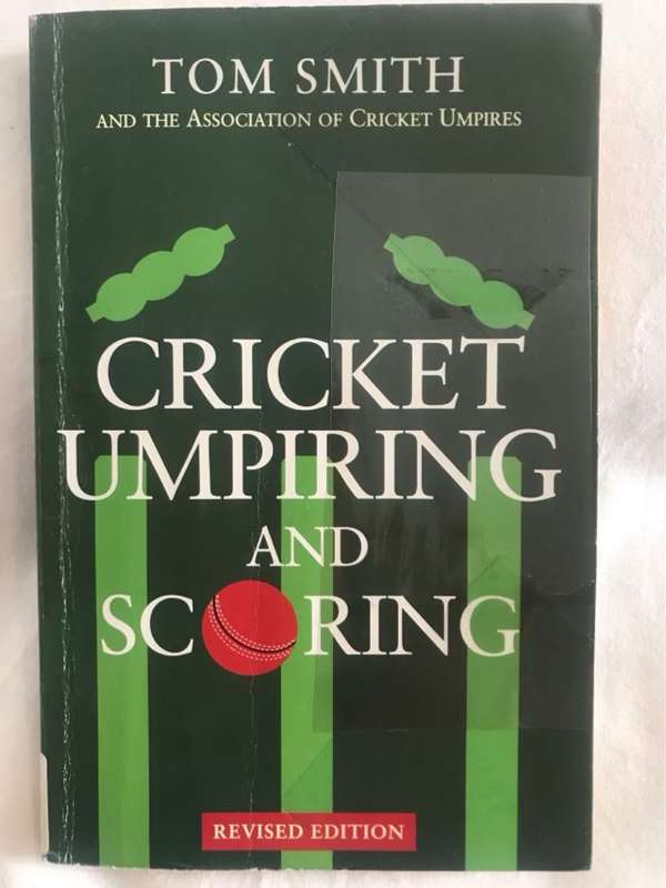 Cricket Umpiring and Scoring - Thomas Edward Smith