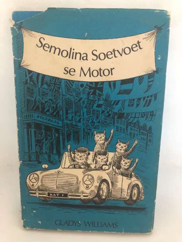 Semolina Soet voet se Motor - Gladys Williams