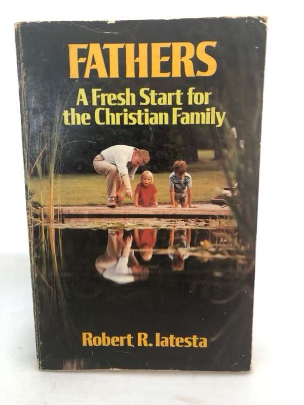 Fathers - Robert R.Latesta
