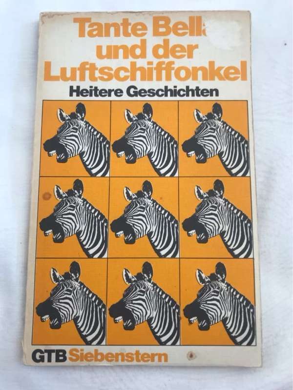 Tante Bella und der Luftschiffonkel - G.T.B.Siebenstern