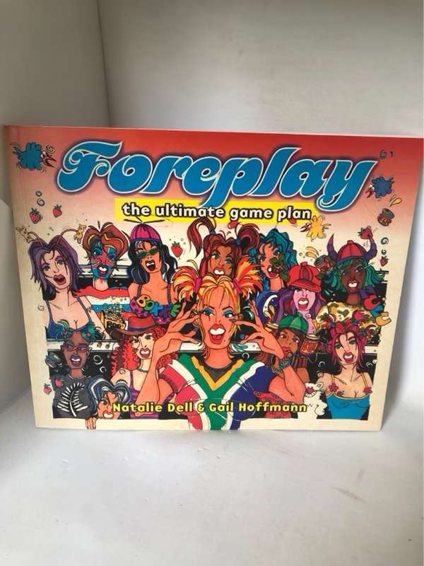 Foreplay, The ultimate game plan - Natalie Dell & Gail Hoffmann