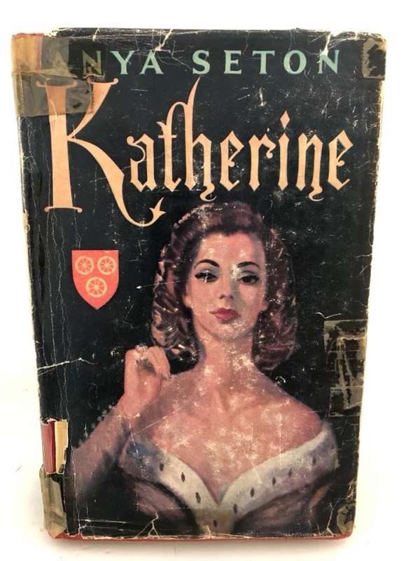 Katherine - Anya Seton