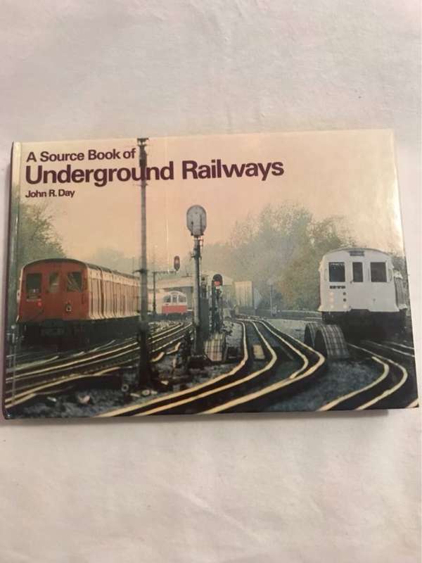 Underground Railways - John R.Day