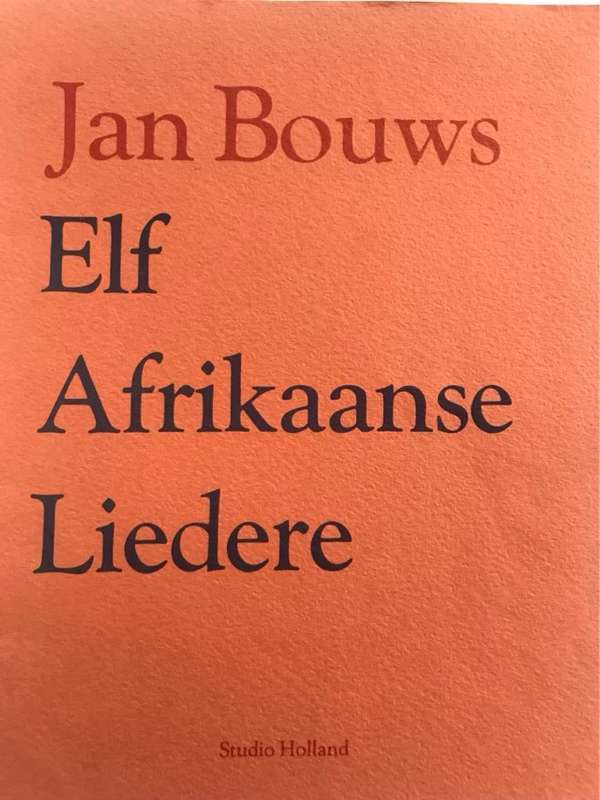 Elf Afrikaanse Liedere - Jan Bouws