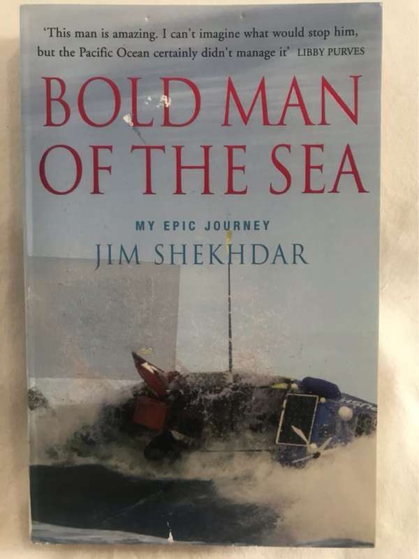 Bold Man of the Sea, My Epic Journey - Jim Shekhdar