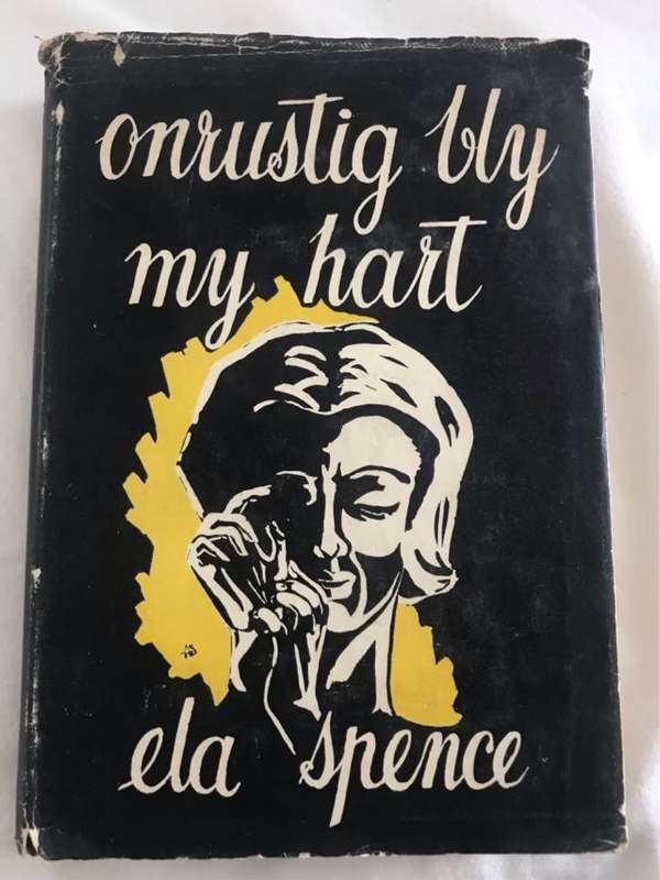 Onrustig Bly My Hart - Ela Spence