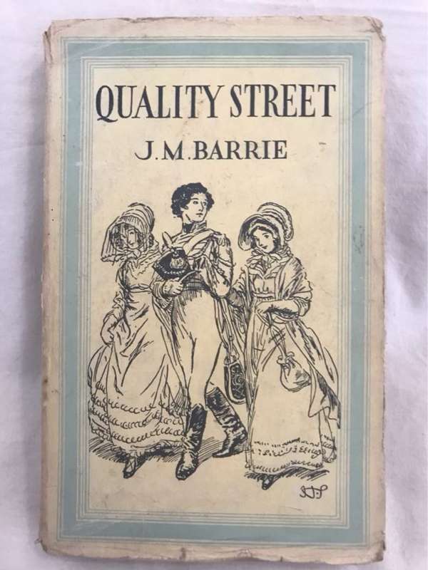 Quality Street - J.M.Barrie