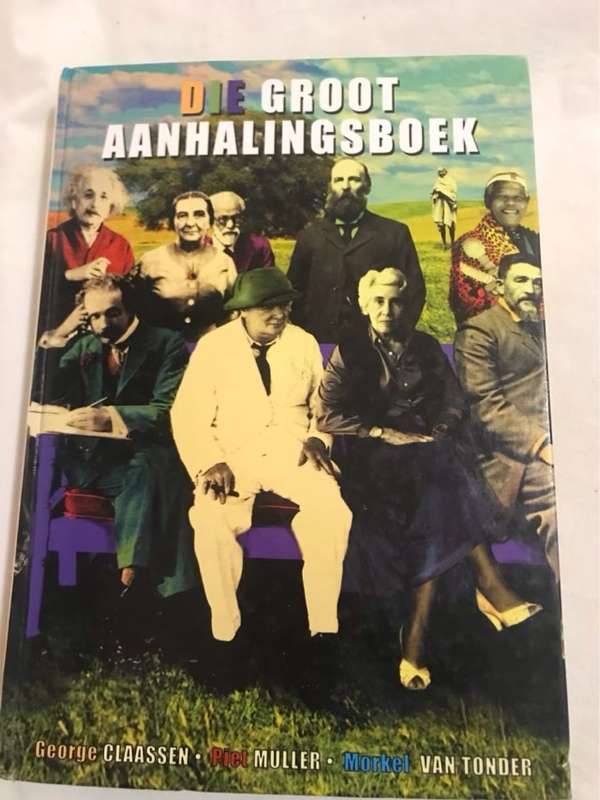 Die groot aanhalingsboek - G. N. Claassen, Piet Muller