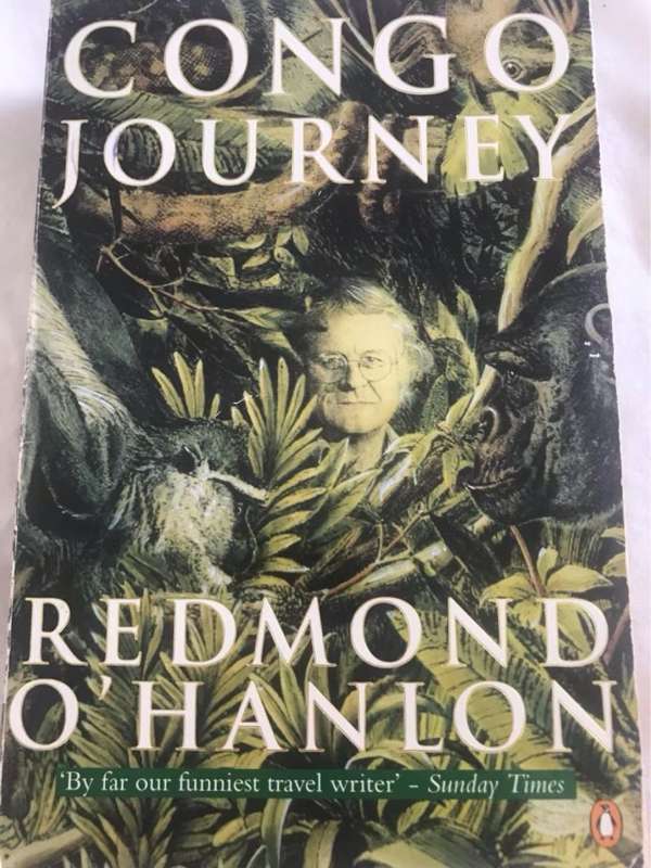 Congo Journey - Redmond O'Hanlon