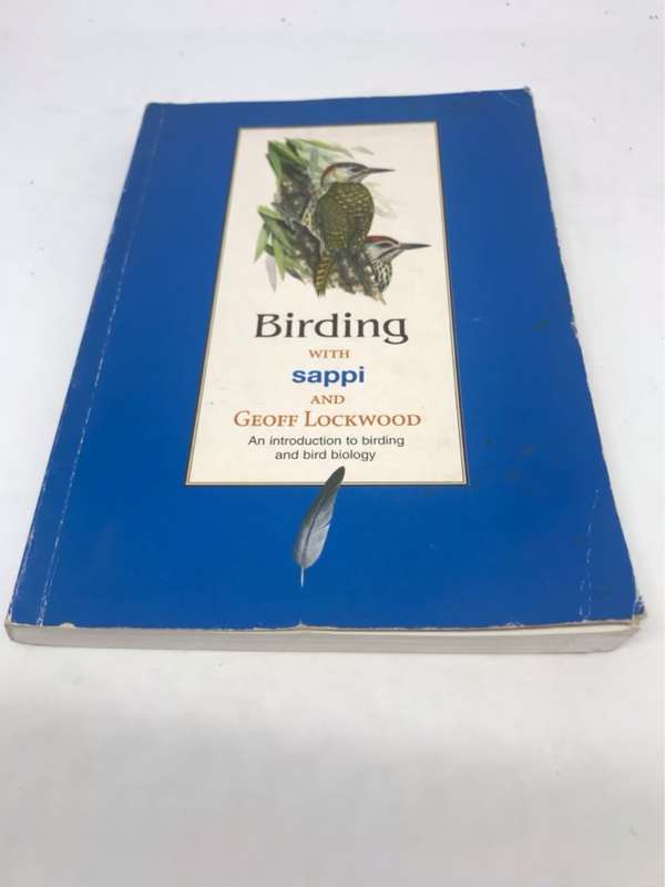 Birding with Sappi and Geoff Lockwood - Geoffrey Lockwood