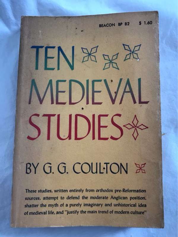 Ten Medieval Studies - G.G.Coulton