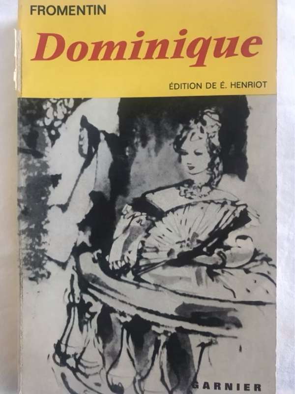 Dominique - Eugene Fromentin