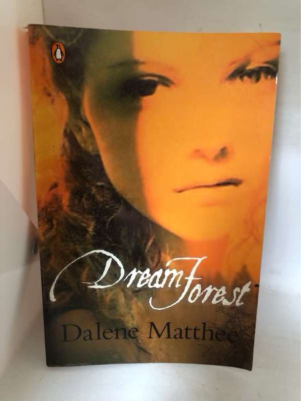 Dream Forest - Dalene Matthee