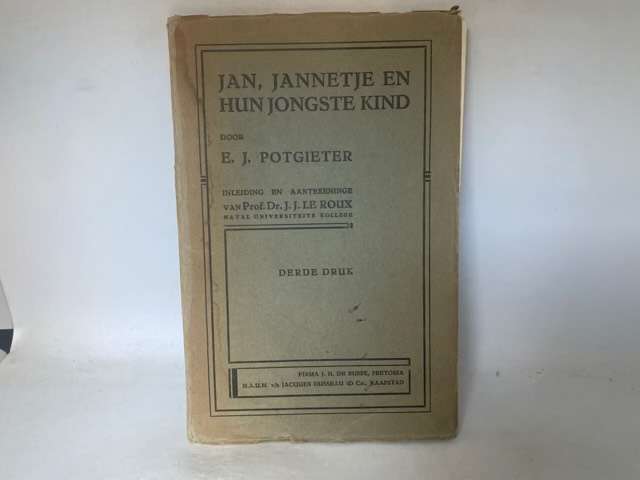 Jan, Jannetje En Hun Jongste Kind - E.J.Potgieter