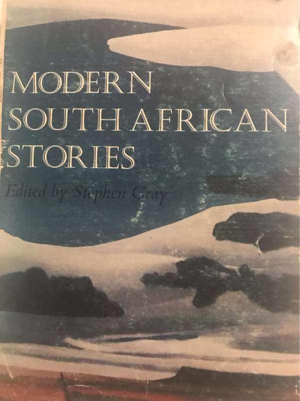 Modern SA Stories, Revised &Expanded edition of On the Edge of the World - Stephen Grey Ed.
