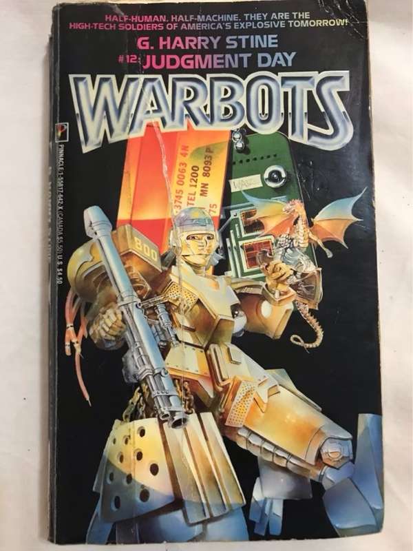 Warbots #12: Judgement Day - G.Harry Stine