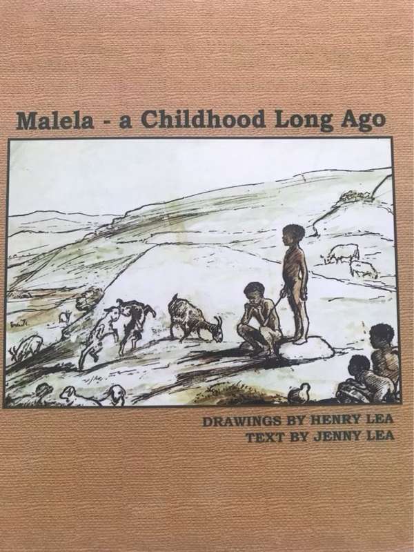 Malela, A Childhood Long Ago - Jenny Lea