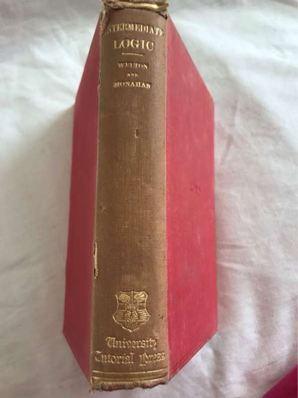 Intermediate Logic - James Welton & A.J.J.Monahan & Revised by E.M.Whetnall