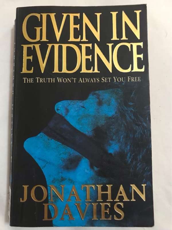Given in Evidence - Jonathan Davies