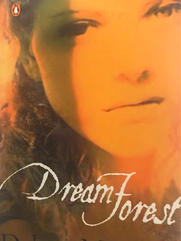 Dreamforest - Dalene Matthee
