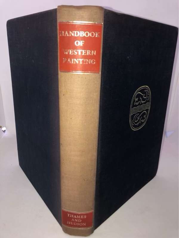 Handboek of Western Painting, From cave painting to abstract art - Luc Benoit and other
