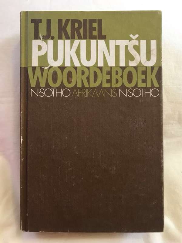 Pukuntso WoordeboekNoord-Sotho:Afrikaans - T.J.Kriel