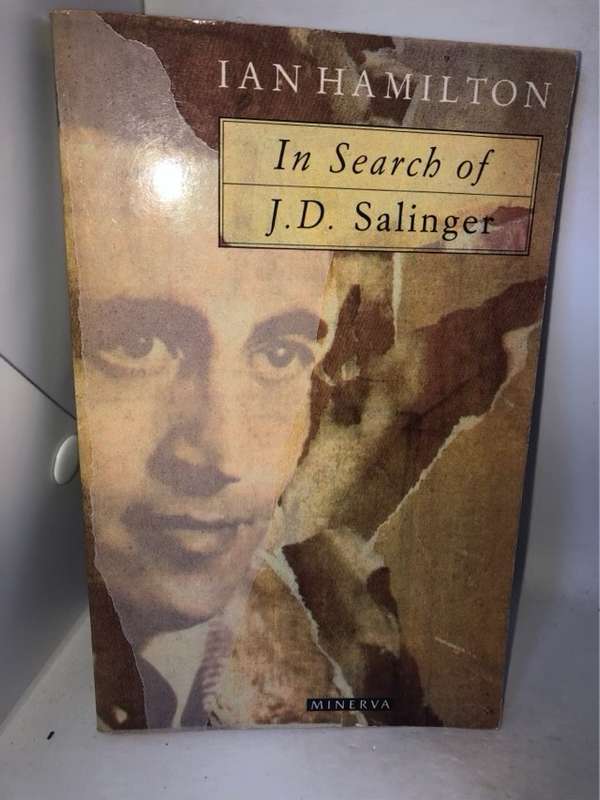 In Search of J.D. Salinger - Ian Hamilton