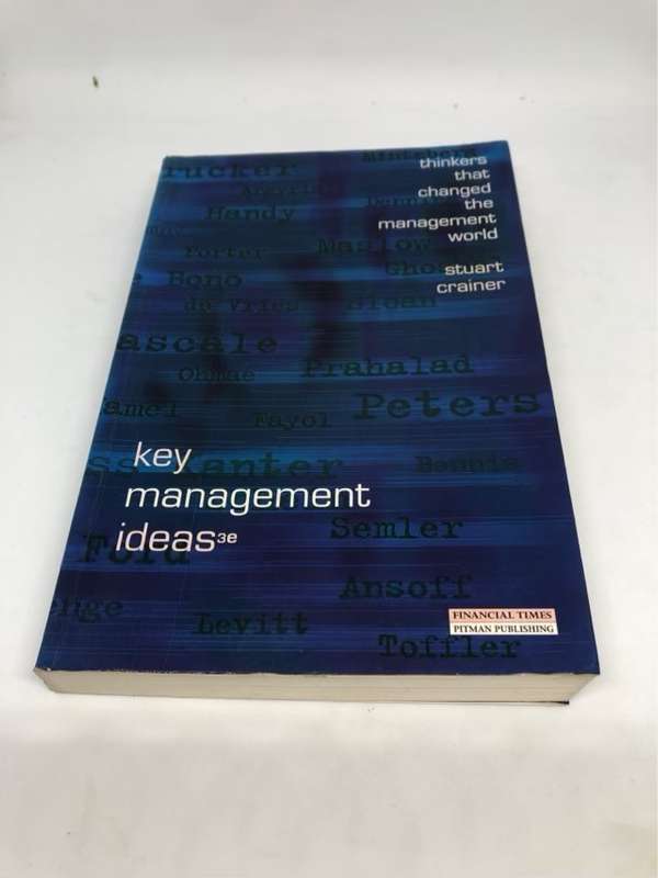 Key Management Ideas, Thinkers that Changed the Management World - Stuart Crainer