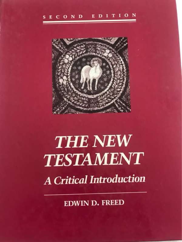 The New Testament, A Critical Introduction - Edwin D. Freed