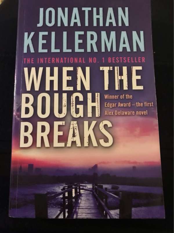 When the bough breaks - Jonathan Kellerman