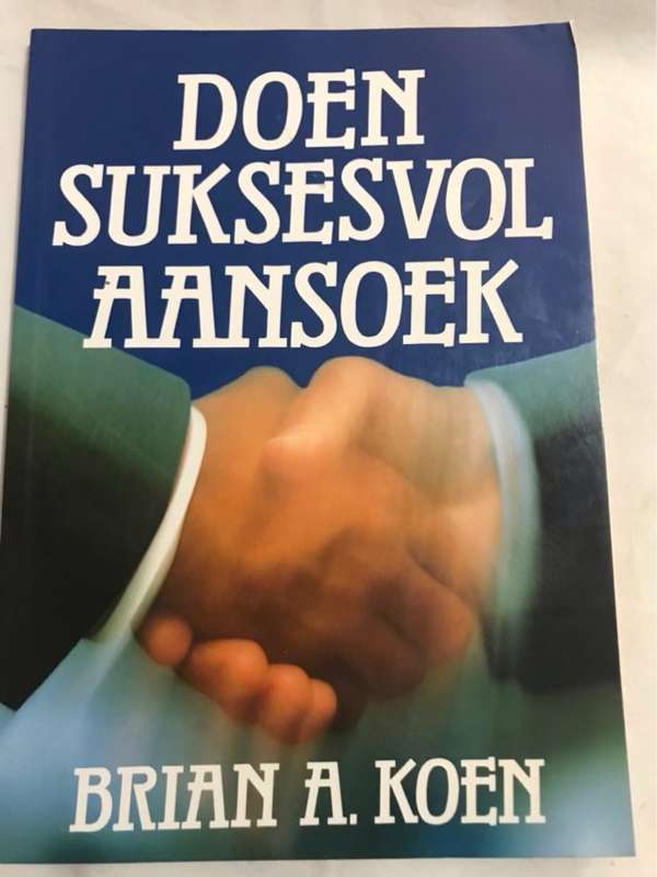 Doen Suksesvol Aansoek - Brian A. Koen