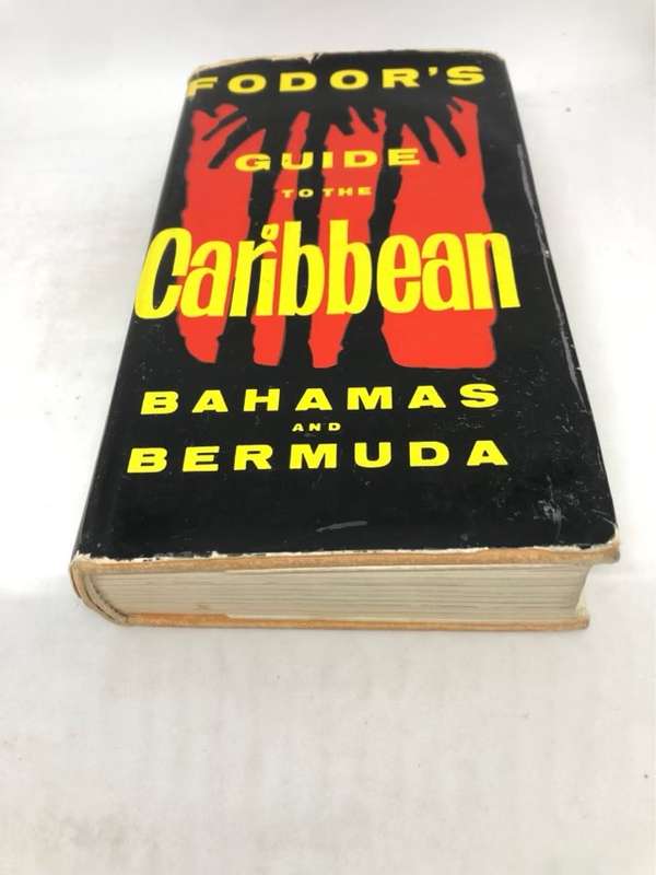 Fofors Guide to the Caribbean Bahamas and Bermuda - Eugene Fodor Ed.