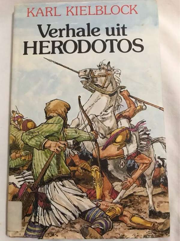 Verhale uit Herodotos - Karl Kielblock