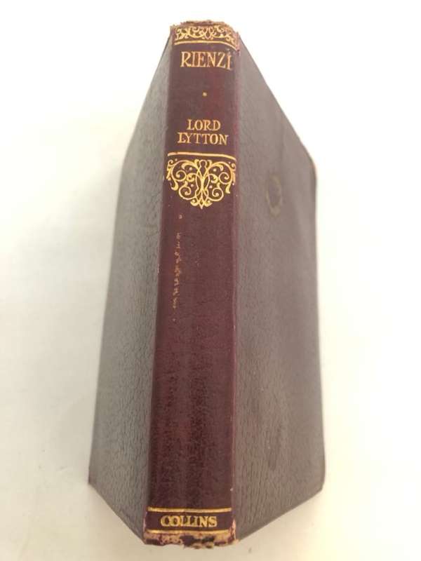 Rienzi The last of the Tribunes - Lord Lytton