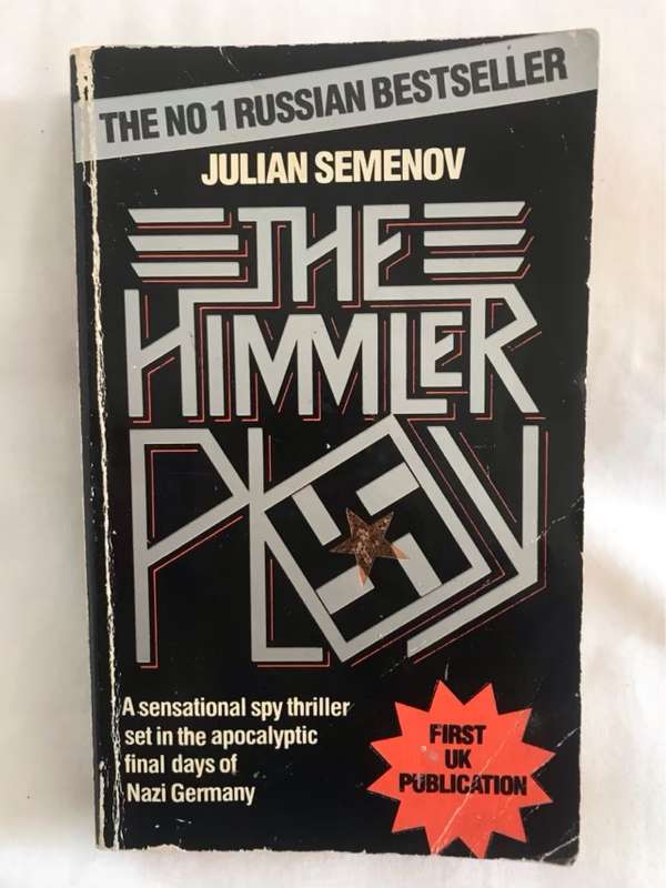 The Himmler Ploy - Julian Semenov