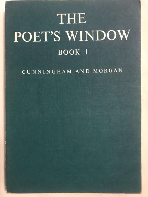 The Poets Window Book 1 - Cunningham and Morgan