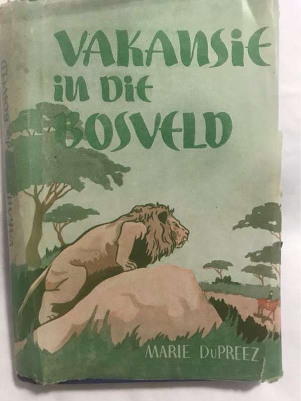 Vakansie in die Bosveld - Marie Du Preez