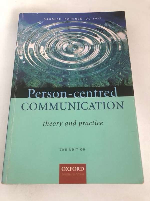Person-centred Communication, Theory and Practice - Hanka Grobler,Dries Du Toit,Rinie Schenck