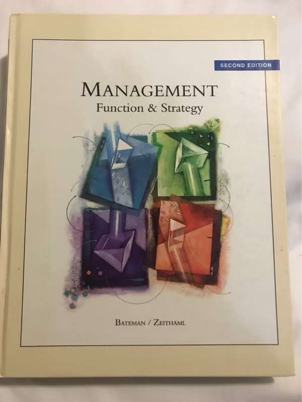 Management, Function & Strategy - Thomas S. Bateman, Carl P. Zeithaml