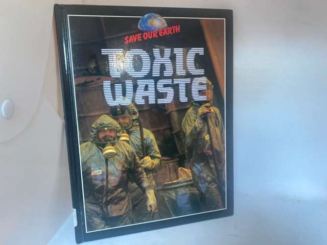 Toxic Waste - Tony Hare
