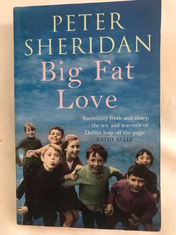 Big Fat Love - Peter Sheridan