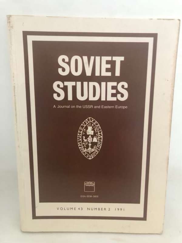 Soviet StudiesVol.43 Number 2 - R.A.Clarke Ed.