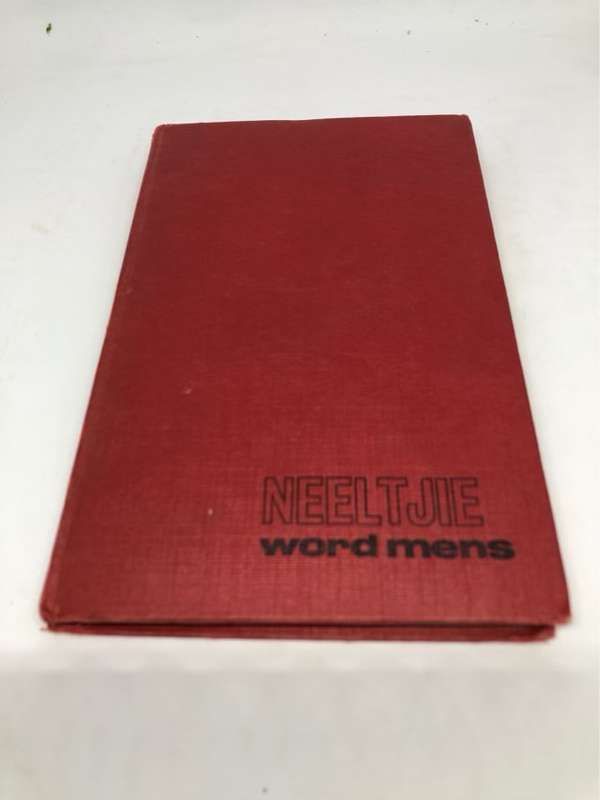 Neeltjie Word Mens - Cornelia Kruger