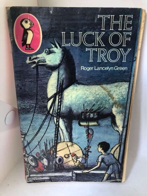 The Luck of Troy - Roger Lancelyn Green
