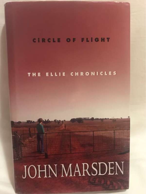 Circle of Flight - John Marsden