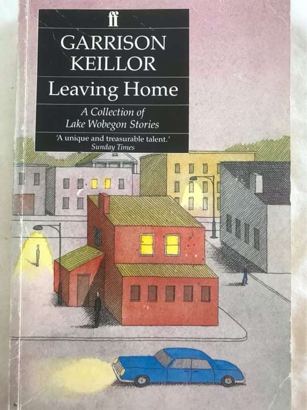 Leaving Home - Garrison Keillor